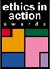 Ethics in Action Award